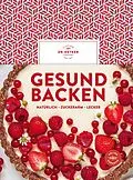 E-Book (epub) Gesund backen von Dr. Oetker Verlag