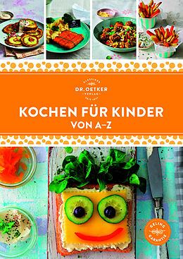 Fester Einband Kochen für Kinder von A-Z von Dr. Oetker Verlag
