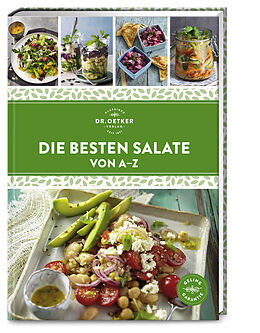 Fester Einband Die besten Salate von AZ von Dr. Oetker Verlag, Dr. Oetker