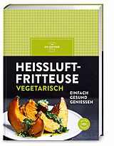 Fester Einband Heißluftfritteuse vegetarisch von Dr. Oetker Verlag