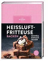 Fester Einband Heißluftfritteuse backen von Dr. Oetker Verlag