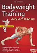 E-Book (epub) Bodyweight Training Anatomie von Bret Contreras