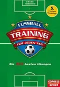 E-Book (epub) Fußballtraining für jeden Tag von Frank Thömmes