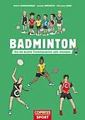 E-Book (epub) Badminton von Andréa Vanderstukken, Laurent Constantin, Paul-Jean Simon
