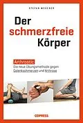 E-Book (epub) Der schmerzfreie Körper von Stefan Wegener
