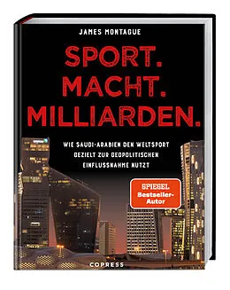 E-Book (epub) Sport. Macht. Milliarden. von James Montague