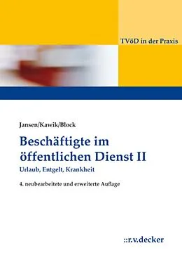 E-Book (epub) Beschäftigte im Öffentlichen Dienst II von Beatrix Jansen, Michael Kawik, Alexander Block