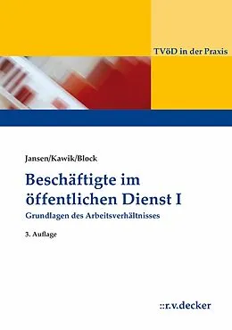 E-Book (epub) Beschäftigte im Öffentlichen Dienst I von Beatrix Jansen, Michael Kawik, Alexander Block