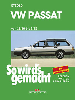Kartonierter Einband VW Passat 9/80-3/88 von Rüdiger Etzold