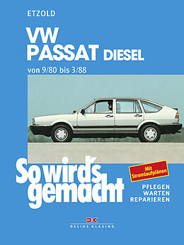 Kartonierter Einband VW Passat 9/80-3/88 Diesel von Rüdiger Etzold