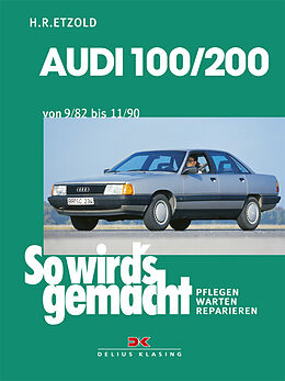 Kartonierter Einband Audi 100/200 von 9/82 bis 11/90 von Rüdiger Etzold