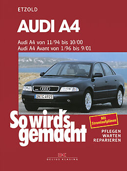 Kartonierter Einband Audi A4 von 11/94-10/00, Avant von 1/96-9/01 von Rüdiger Etzold