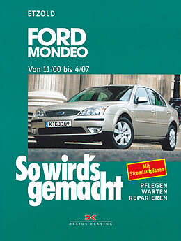 Kartonierter Einband Ford Mondeo von 11/00 bis 4/07 von Rüdiger Etzold
