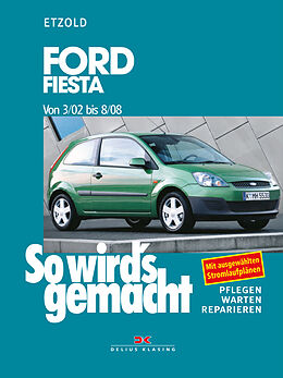 Kartonierter Einband Ford Fiesta von 3/02 bis 8/08 von Rüdiger Etzold