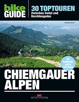 Spiralbindung BIKE Guide Chiemgauer Alpen von Matthias Rotter