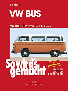 E-Book (pdf) VW Bus T2 50 PS 8/73 bis 5/79 von Rüdiger Etzold