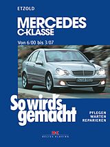 E-Book (pdf) Mercedes C-Klasse W 203 von 6/00 bis 03/07 von Rüdiger Etzold
