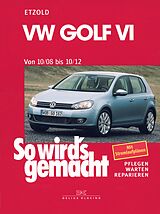 E-Book (pdf) VW Golf VI 10/08-10/12 von Rüdiger Etzold