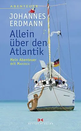 E-Book (epub) Allein über den Atlantik von Johannes Erdmann