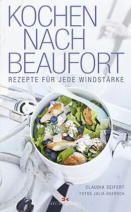 E-Book (epub) Kochen nach Beaufort von Claudia Seifert