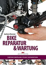 E-Book (epub) Bike-Reparatur &amp; Wartung von Jochen Donner