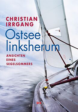 E-Book (epub) Ostsee linksherum von Christian Irrgang