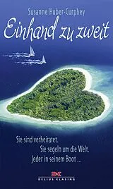 E-Book (epub) Einhand zu zweit von Susanne Huber-Curphy