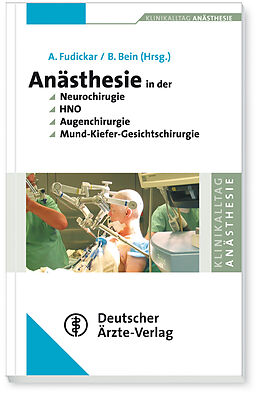 Kartonierter Einband Anästhesie bei Operationen an Kopf und Hals von Axel Fudickar, Berthold Bein
