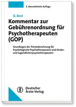 Kartonierter Einband Kommentar zur Gebührenordnung für Psychotherapeuten (GOP) von Dieter Best