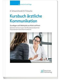 E-Book (pdf) Kursbuch ärztliche Kommunikation von Axel Schweickhardt, Kurt Fritzsche