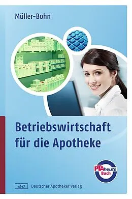 E-Book (pdf) Betriebswirtschaft für die Apotheke von Thomas Müller-Bohn