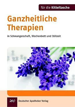Kartonierter Einband Ganzheitliche Therapien von Ingeborg Stadelmann, Dietmar Wolz