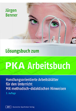 E-Book (pdf) Lösungsbuch zum PKA-Arbeitsbuch von Jürgen Benner