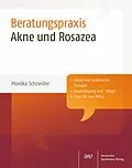 E-Book (pdf) Akne und Rosazea von Monika Schneider