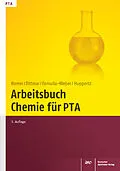 E-Book (pdf) Arbeitsbuch Chemie für PTA von Silke Dittmar, Dorothee Famulla-Weber, Claudia Huppertz