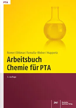 E-Book (pdf) Arbeitsbuch Chemie für PTA von Silke Dittmar, Dorothee Famulla-Weber, Claudia Huppertz