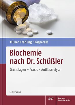 Fester Einband Biochemie nach Dr. Schüßler von Margit Müller-Frahling, Birte Kasperzik