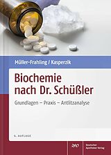 E-Book (pdf) Biochemie nach Dr. Schüßler von Margit Müller-Frahling, Birte Kasperzik