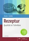 E-Book (pdf) Rezeptur - Qualität in 7 Schritten von Ulrike Fischer, Katrin Schüler