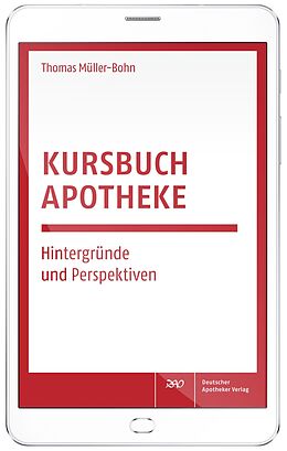 E-Book (epub) Kursbuch Apotheke von Thomas Müller-Bohn