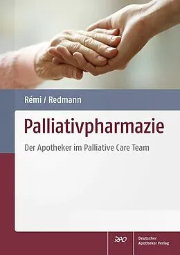 E-Book (pdf) Palliativpharmazie von Constanze Remi, Christian Redmann