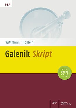 Set mit div. Artikeln (Set) Galenik-Skript von Jutta Wittmann, Mathias Höhlein