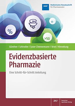 Kartonierter Einband Evidenzbasierte Pharmazie von Judith Günther, Birgit Schindler, Katja Suter-Zimmermann