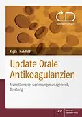 E-Book (pdf) Update Orale Antikoagulanzien von Georg Kojda, Thomas Hohlfeld