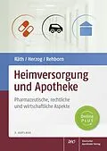 E-Book (pdf) Heimversorgung und Apotheke von Ulrich Räth, Reinhard Herzog, Martin Rehborn