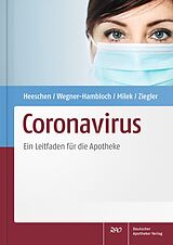E-Book (pdf) Coronavirus von Walther Heeschen, Sylvia Wegner-Hambloch, Iris Milek