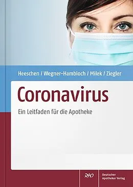 E-Book (pdf) Coronavirus von Walther Heeschen, Sylvia Wegner-Hambloch, Iris Milek