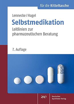 E-Book (pdf) Selbstmedikation für die Kitteltasche von Kirsten Lennecke, Kirsten Hagel