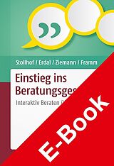 E-Book (pdf) Einstieg ins Beratungsgespräch von Bettina Stollhof, Andrea Erdal, Janine Ziemann