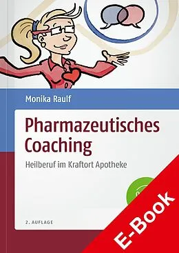 E-Book (pdf) Pharmazeutisches Coaching von Monika Raulf